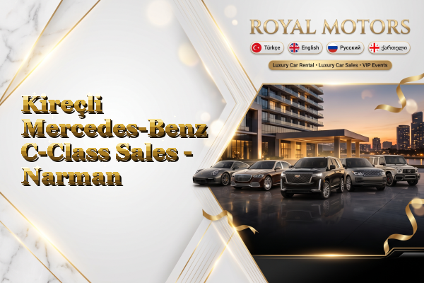 Kireçli Mercedes-Benz C-Class Sales - Narman