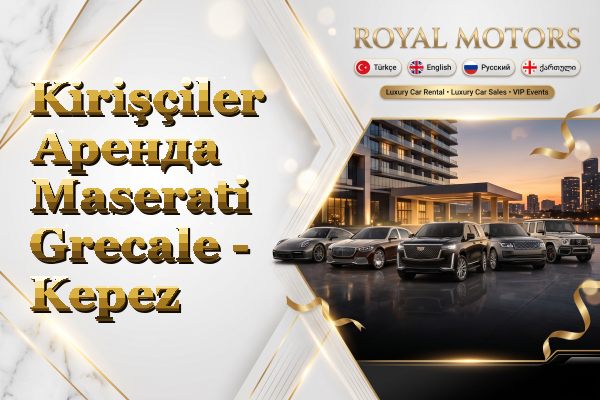 Kirişçiler Аренда Maserati Grecale - Kepez
