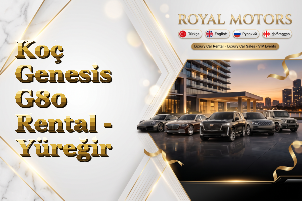 Koç Genesis G80 Rental - Yüreğir