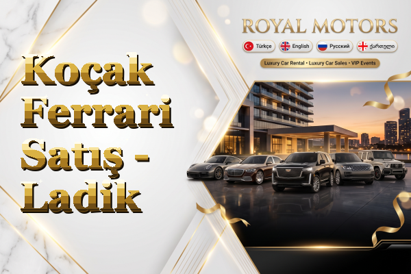 Koçak Ferrari Satış - Ladik