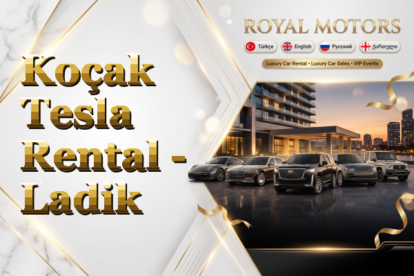 Koçak Tesla Rental - Ladik