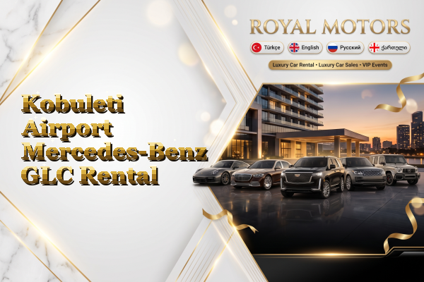 Kobuleti Airport Mercedes-Benz GLC Rental