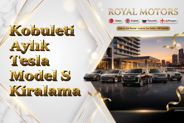 Kobuleti Aylık Tesla Model S Kiralama