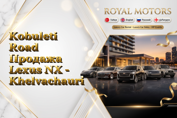 Kobuleti Road Продажа Lexus NX - Khelvachauri