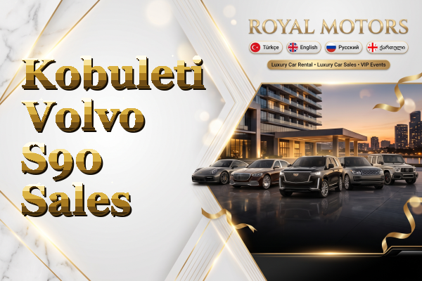 Kobuleti Volvo S90 Sales