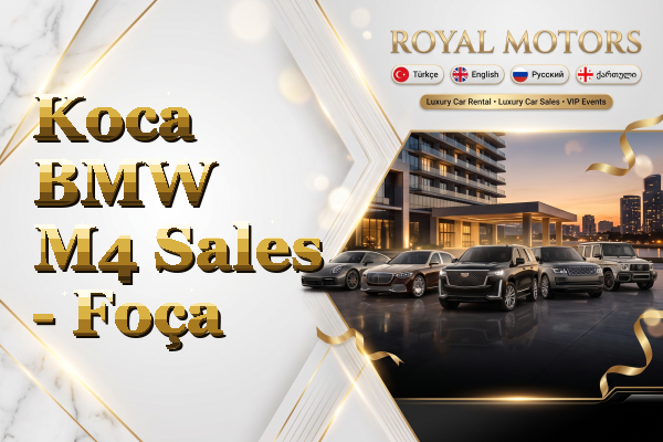 Koca BMW M4 Sales - Foça