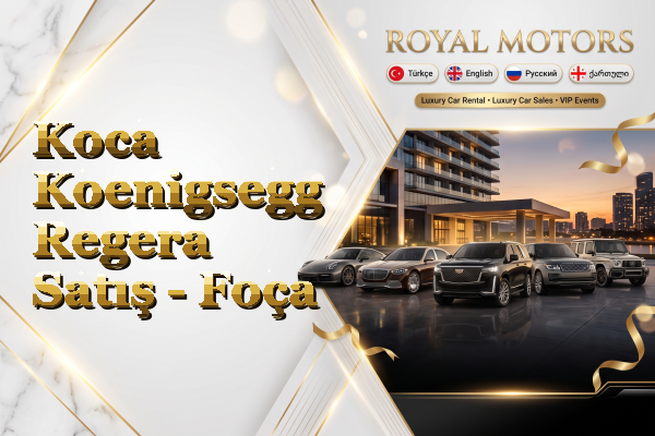 Koca Koenigsegg Regera Satış - Foça