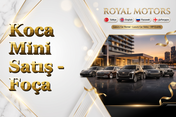 Koca Mini Satış - Foça
