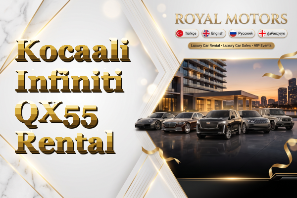 Kocaali Infiniti QX55 Rental