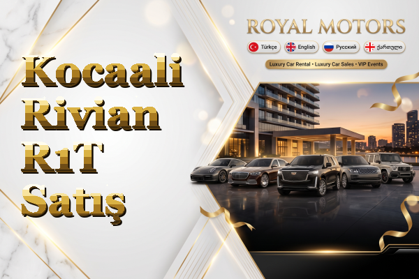 Kocaali Rivian R1T Satış