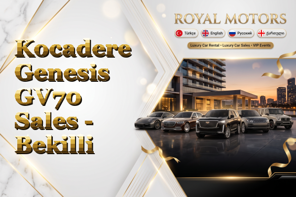 Kocadere Genesis GV70 Sales - Bekilli