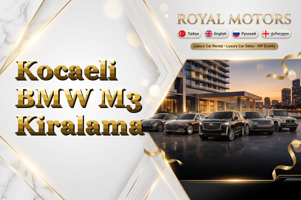 Kocaeli BMW M3 Kiralama