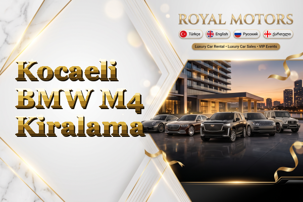 Kocaeli BMW M4 Kiralama