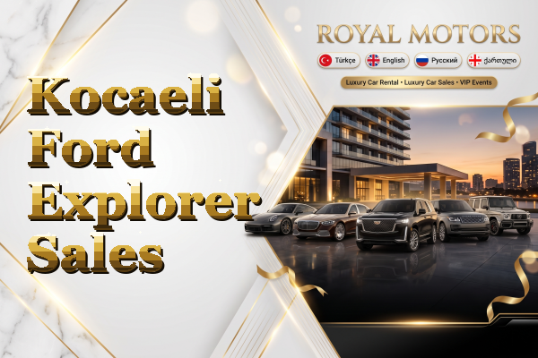 Kocaeli Ford Explorer Sales