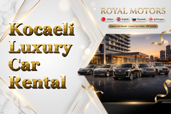 Kocaeli Luxury Car Rental