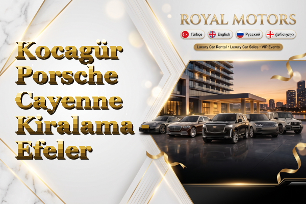 Kocagür Porsche Cayenne Kiralama - Efeler