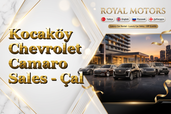 Kocaköy Chevrolet Camaro Sales - Çal