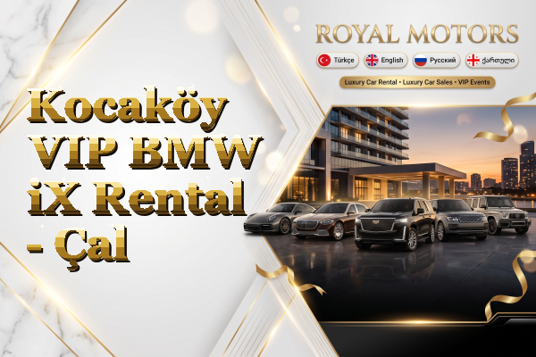 Kocaköy VIP BMW iX Rental - Çal