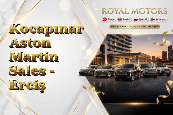 Kocapınar Aston Martin Sales - Erciş