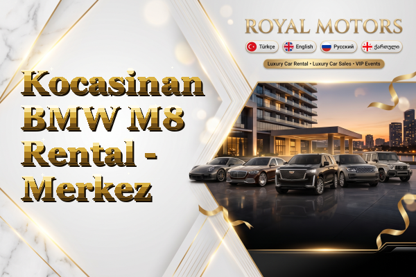 Kocasinan BMW M8 Rental - Merkez