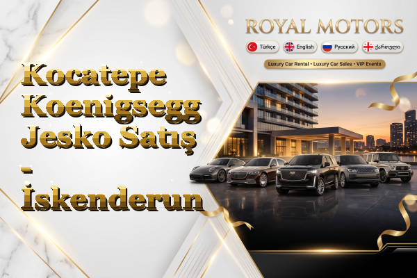 Kocatepe Koenigsegg Jesko Satış - İskenderun