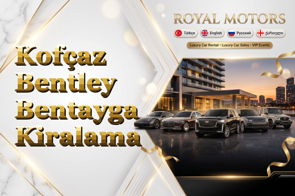 Kofçaz Bentley Bentayga Kiralama