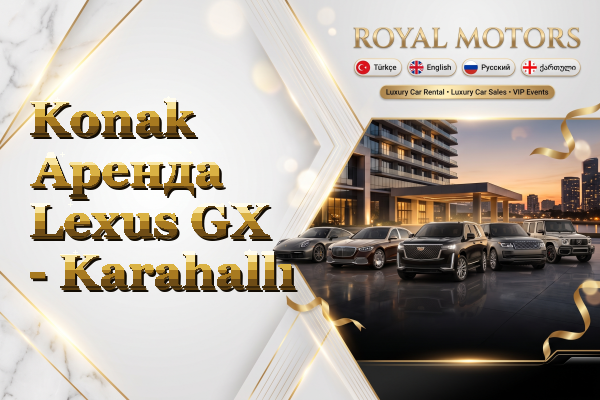 Konak Аренда Lexus GX - Karahallı