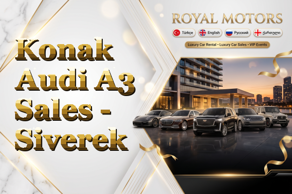 Konak Audi A3 Sales - Siverek