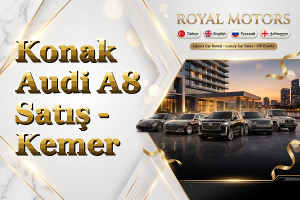 Konak Audi A8 Satış - Kemer