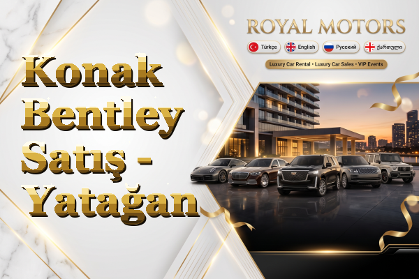 Konak Bentley Satış - Yatağan