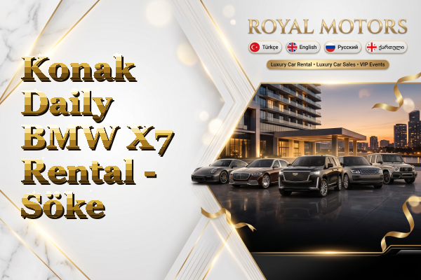Konak Daily BMW X7 Rental - Söke