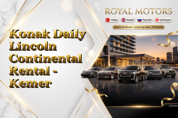 Konak Daily Lincoln Continental Rental - Kemer