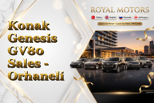 Konak Genesis GV80 Sales - Orhaneli