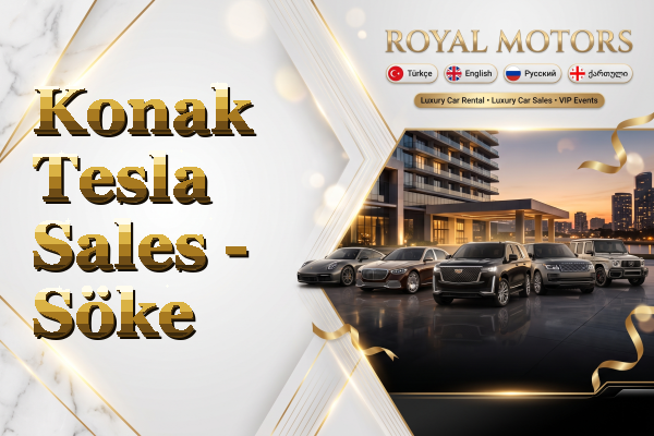 Konak Tesla Sales - Söke