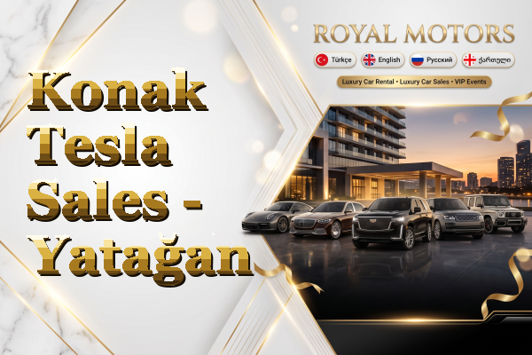 Konak Tesla Sales - Yatağan