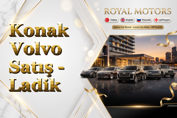 Konak Volvo Satış - Ladik