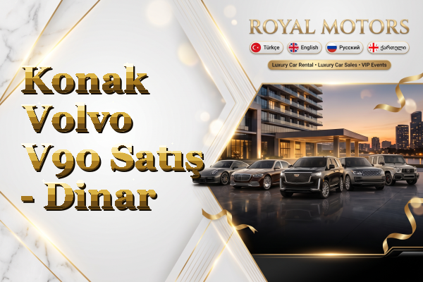 Konak Volvo V90 Satış - Dinar