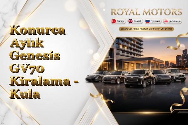 Konurca Aylık Genesis GV70 Kiralama - Kula