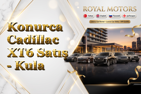 Konurca Cadillac XT6 Satış - Kula