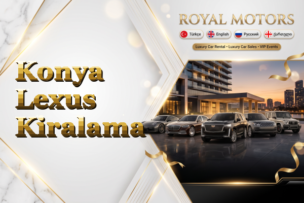 Konya Lexus Kiralama