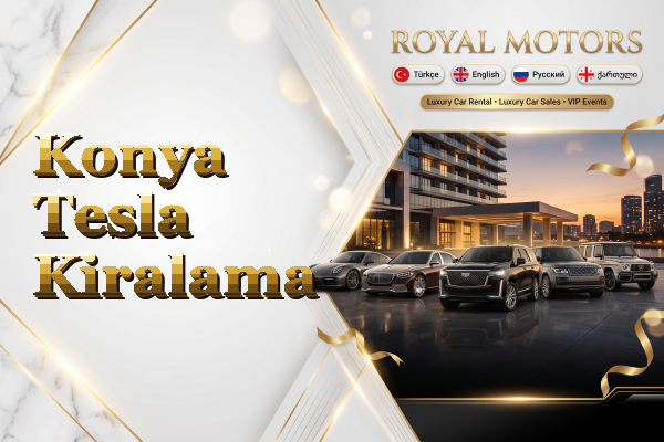 Konya Tesla Kiralama