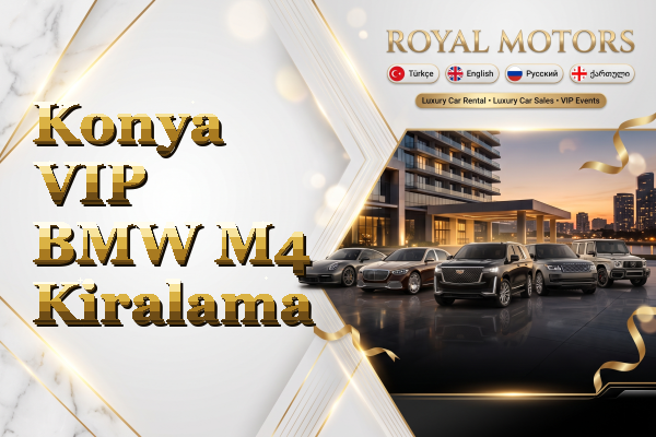 Konya VIP BMW M4 Kiralama
