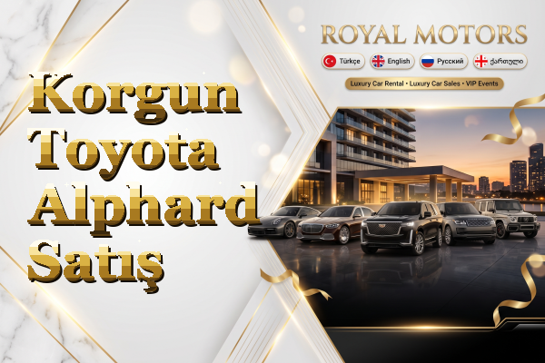 Korgun Toyota Alphard Satış