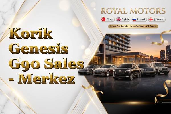 Korik Genesis G90 Sales - Merkez