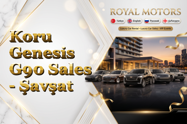 Koru Genesis G90 Sales - Şavşat