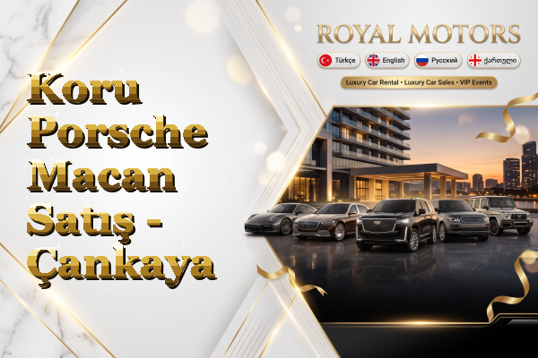 Koru Porsche Macan Satış - Çankaya