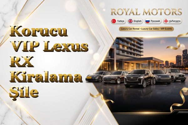 Korucu VIP Lexus RX Kiralama - Şile