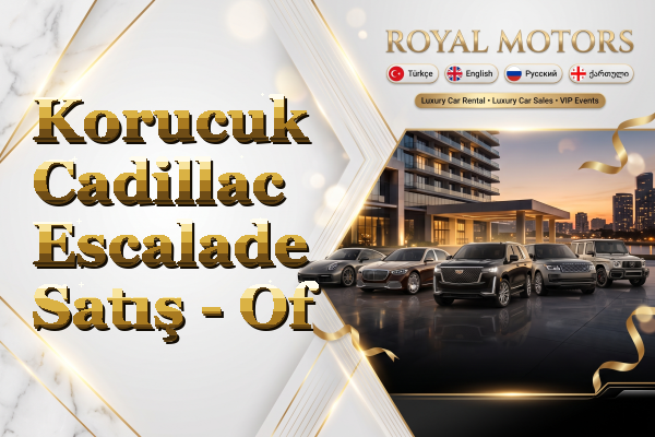 Korucuk Cadillac Escalade Satış - Of