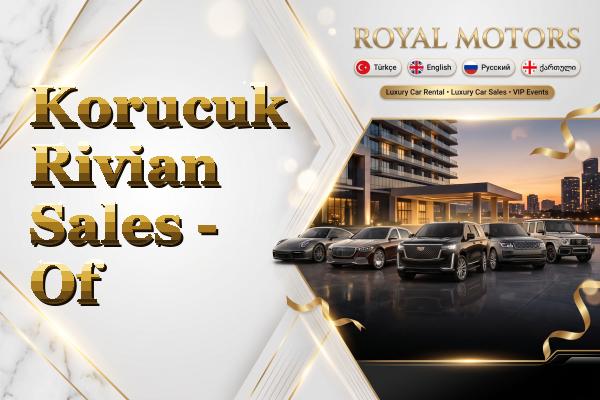 Korucuk Rivian Sales - Of