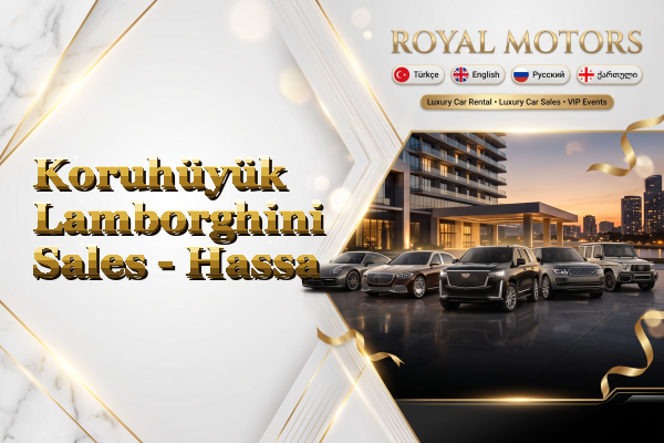 Koruhüyük Lamborghini Sales - Hassa